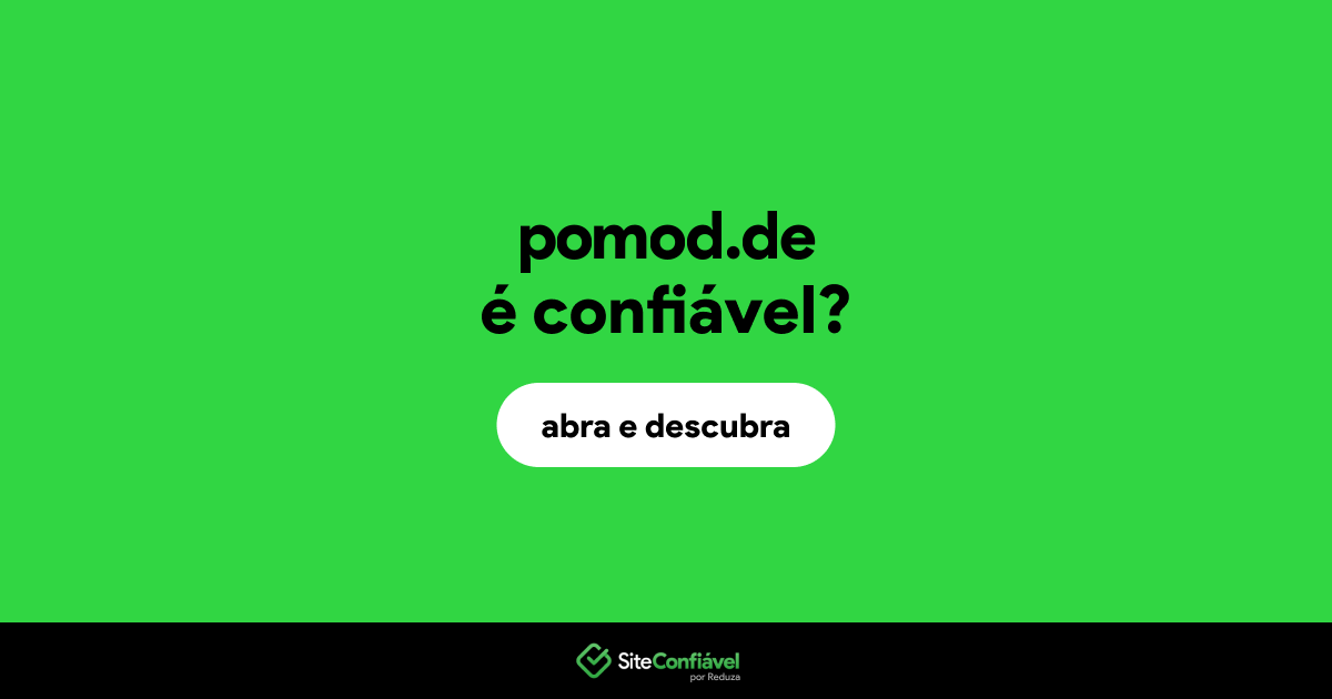 O site pomod.de é confiável?