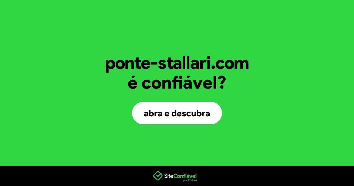O site ponte-stallari.com é confiável?