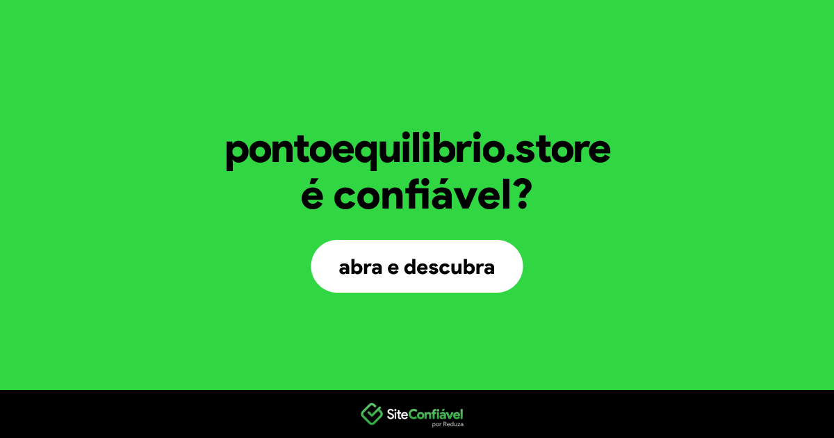 O site pontoequilibrio.store é confiável?