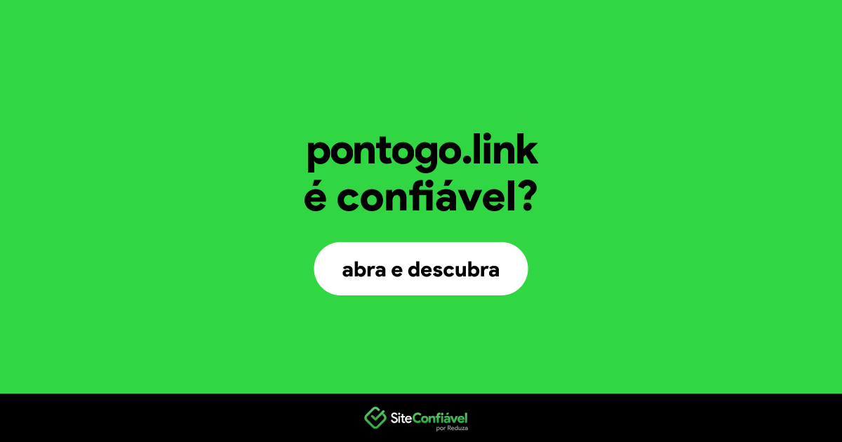 O site pontogo.link é confiável?