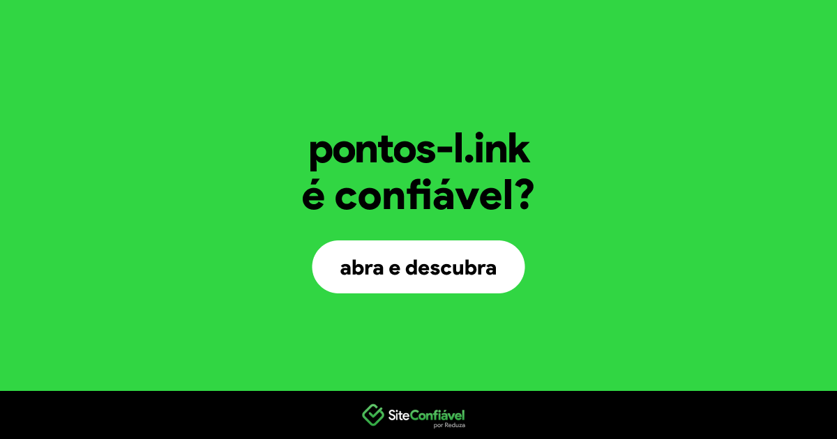 O site pontos-l.ink é confiável?