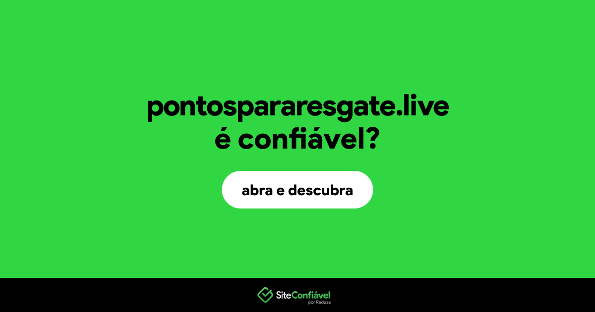 O site pontospararesgate.live é confiável?
