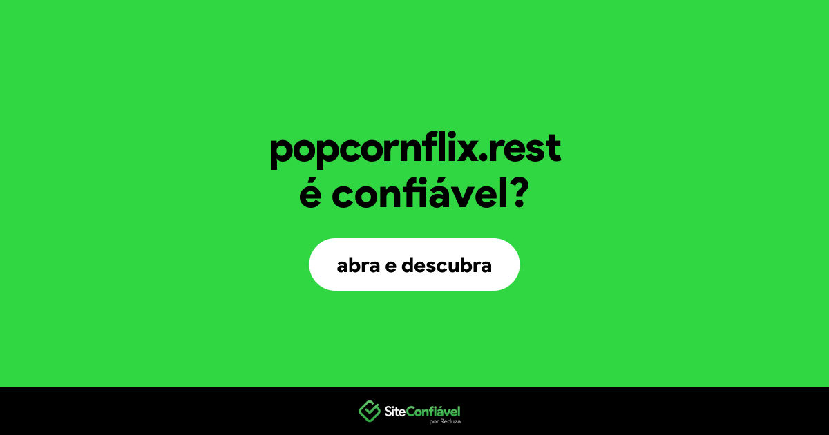 O site popcornflix.rest é confiável?