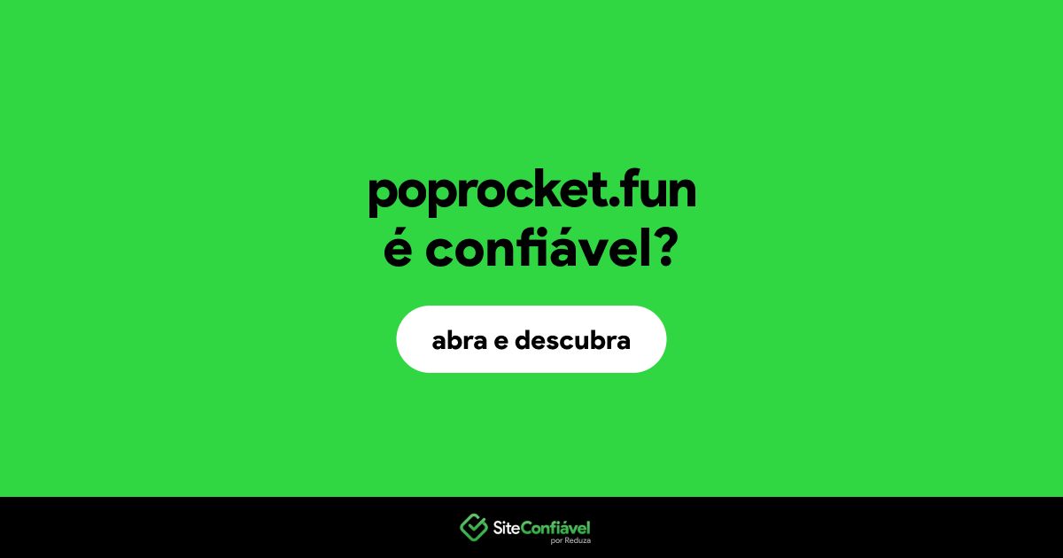 O site poprocket.fun é confiável?