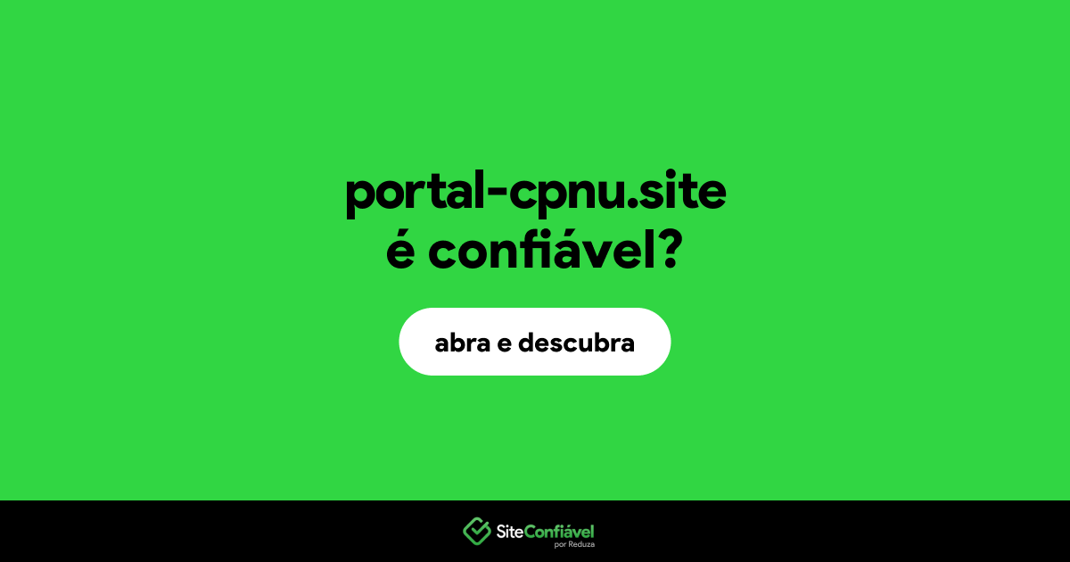 O site portal-cpnu.site é confiável?