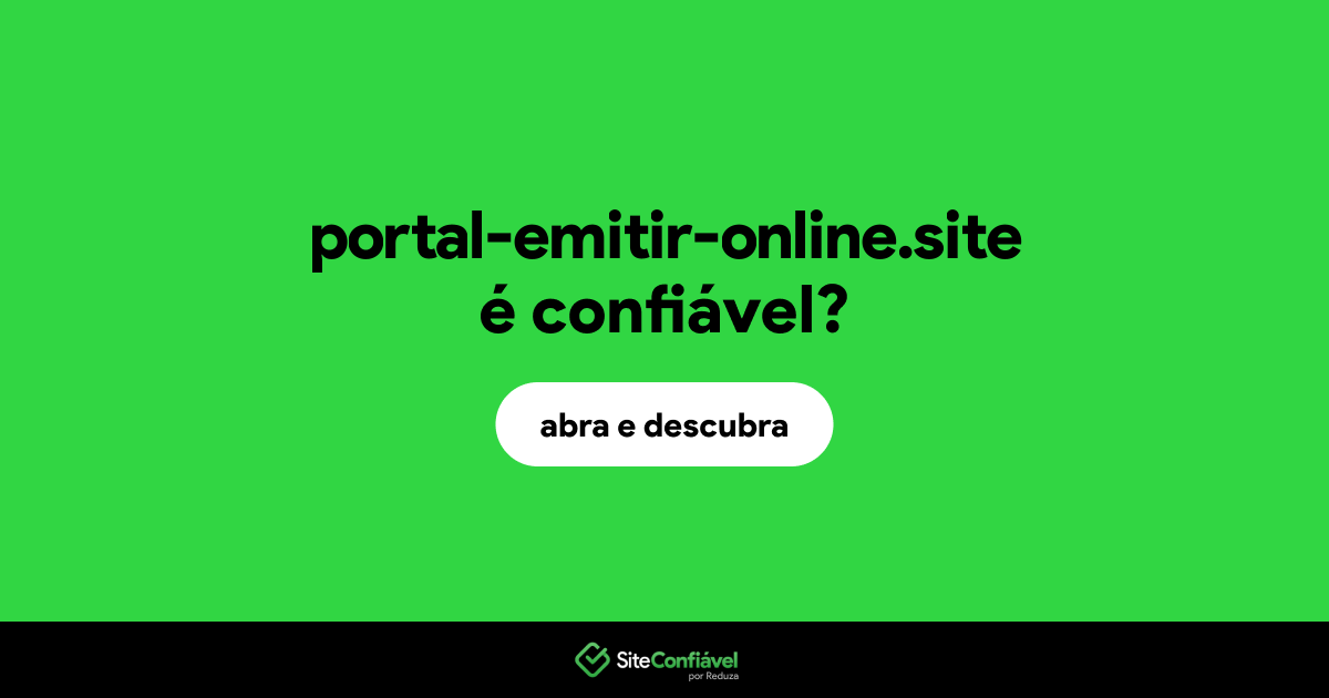 O site portal-emitir-online.site é confiável?