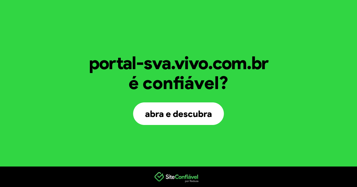 O site portal-sva.vivo.com.br é confiável?