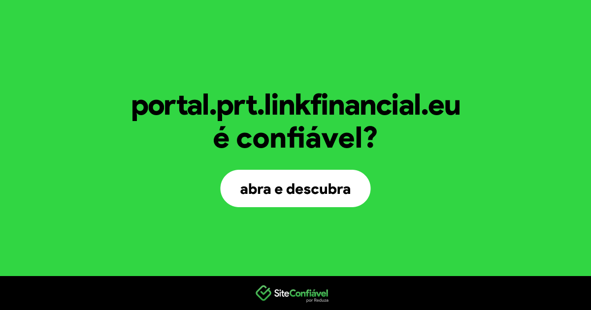 O site portal.prt.linkfinancial.eu é confiável?