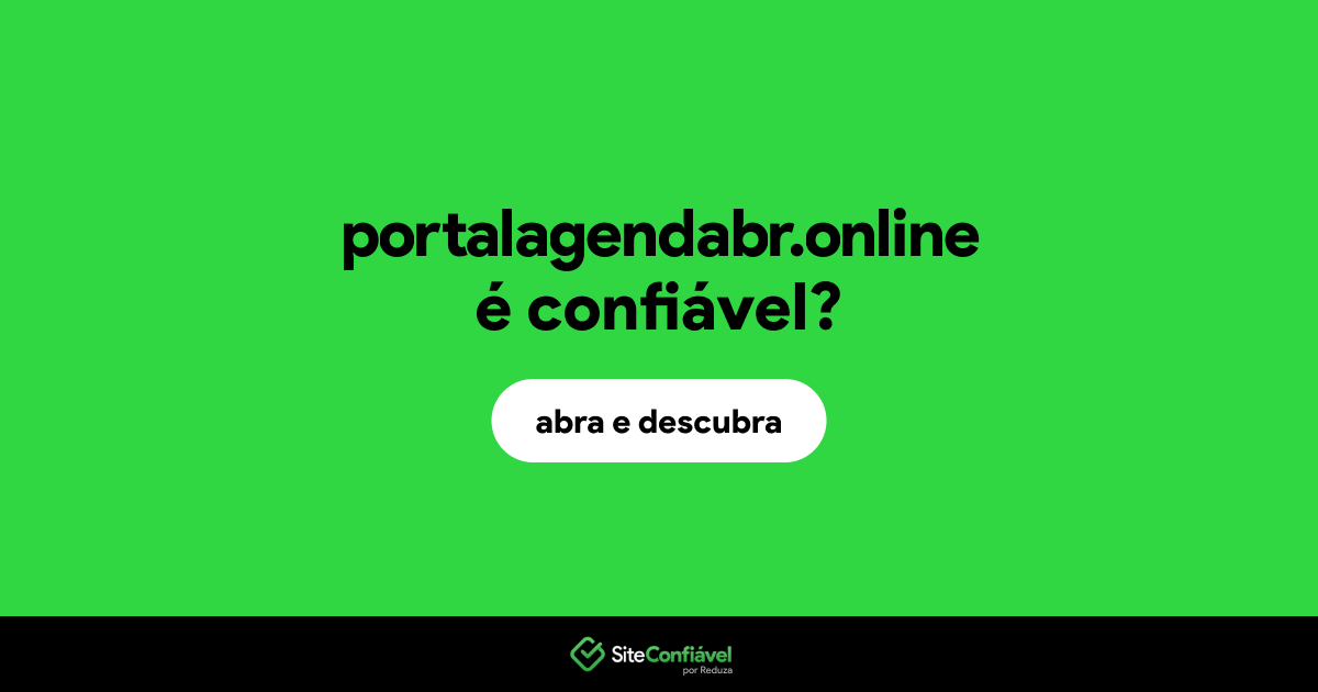 O site portalagendabr.online é confiável?
