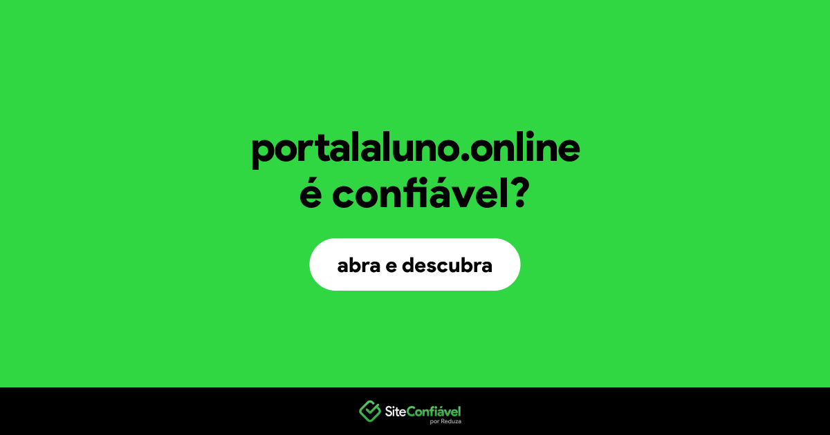 O site portalaluno.online é confiável?