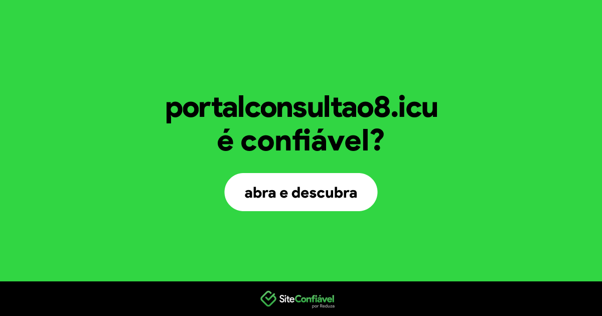 O site portalconsultao8.icu é confiável?