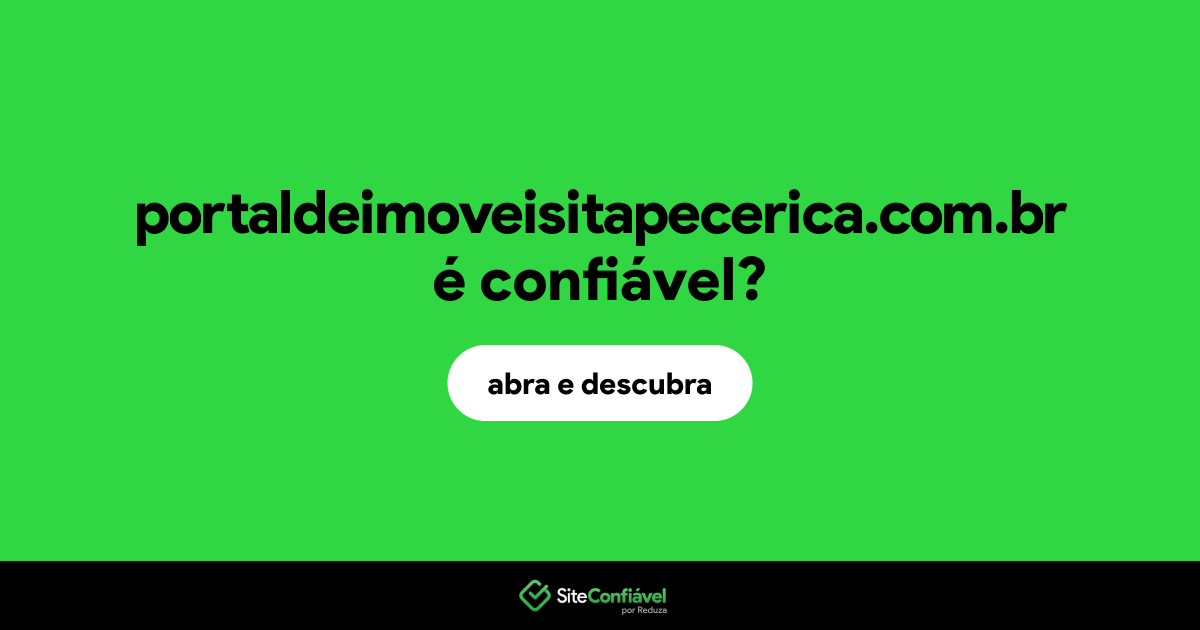 O site portaldeimoveisitapecerica.com.br é confiável?
