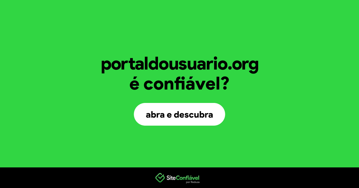 O site portaldousuario.org é confiável?