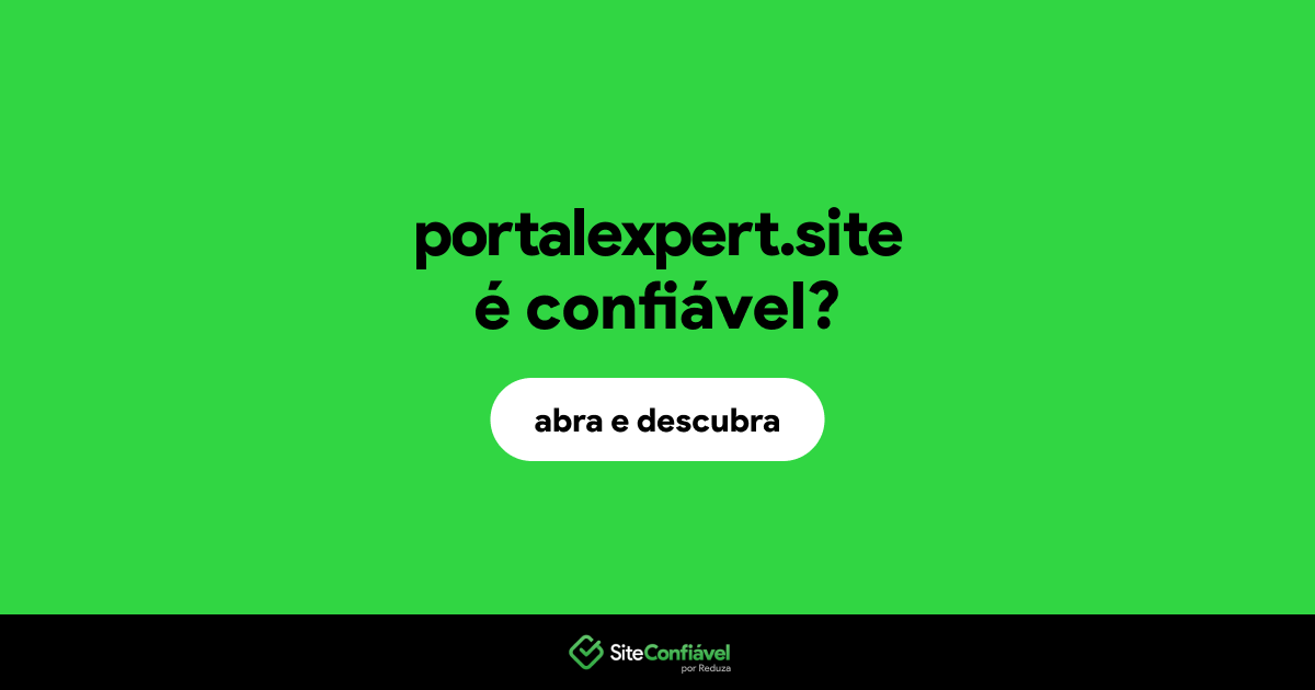 O site portalexpert.site é confiável?