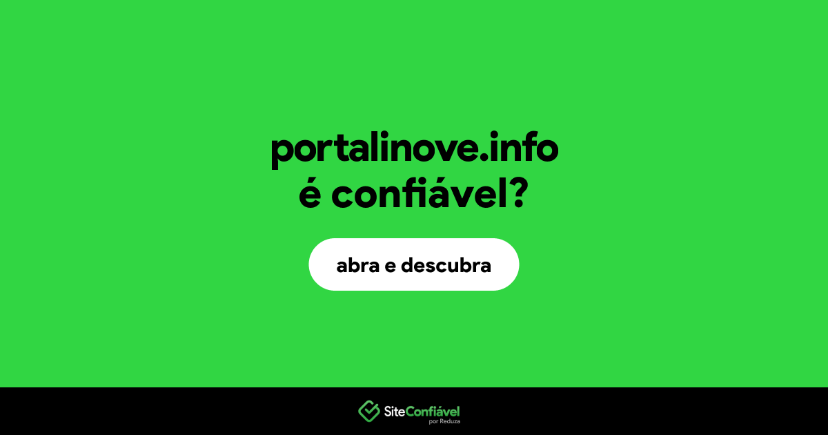 O site portalinove.info é confiável?