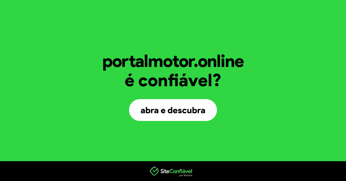 O site portalmotor.online é confiável?