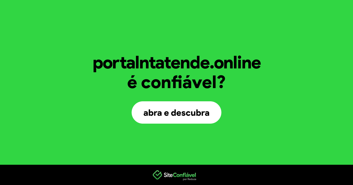 O site portalntatende.online é confiável?