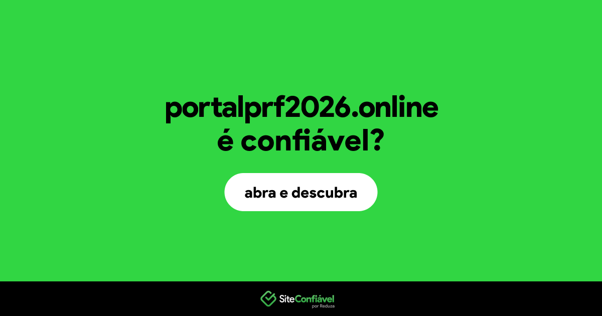 O site portalprf2026.online é confiável?