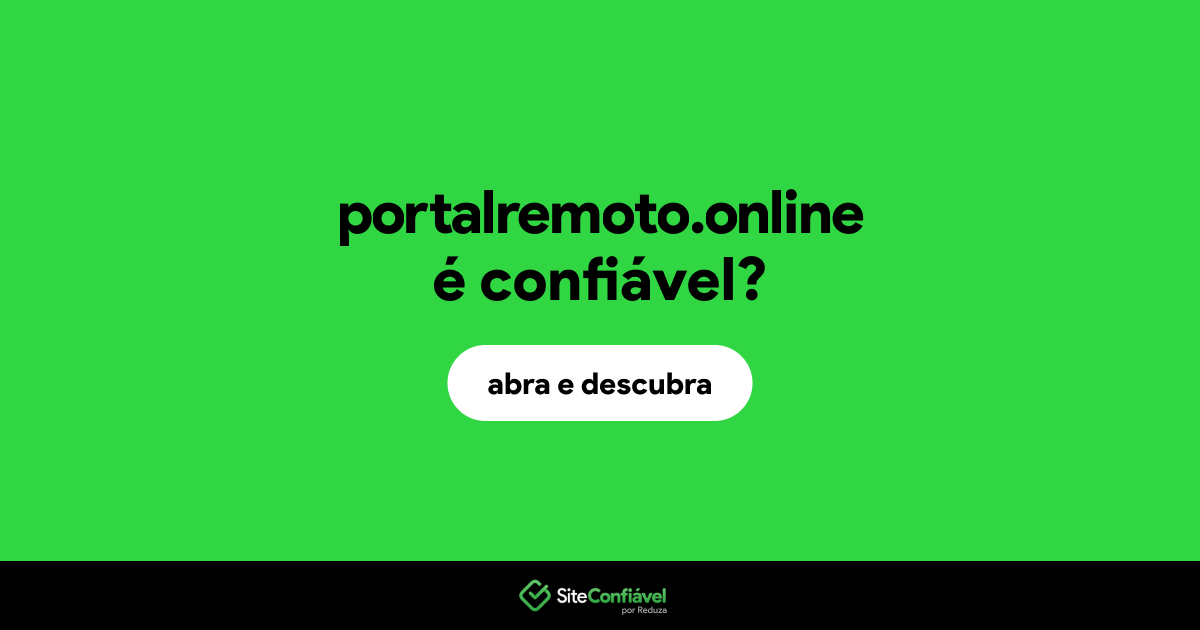 O site portalremoto.online é confiável?
