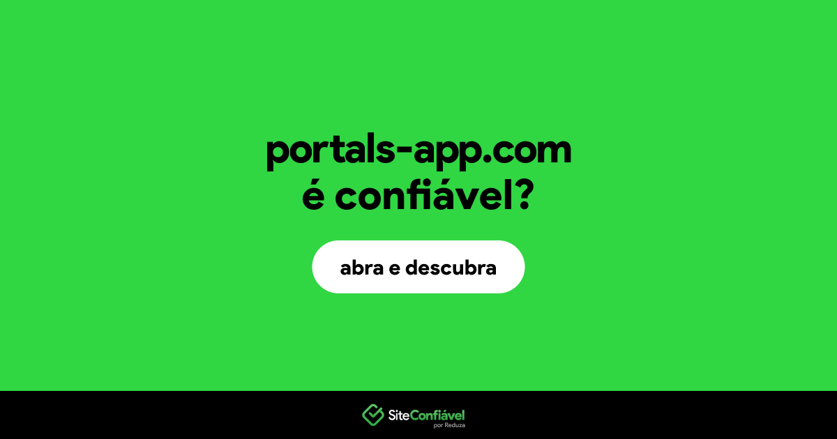 O site portals-app.com é confiável?