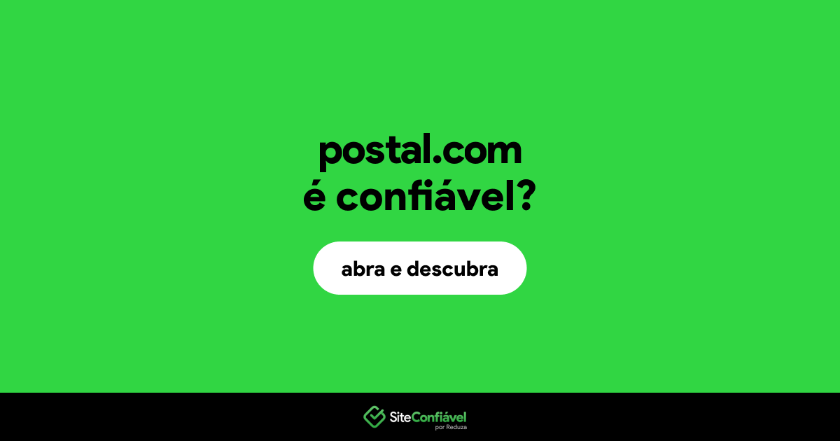O site postal.com é confiável?