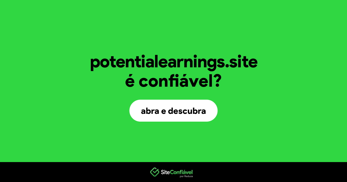 O site potentialearnings.site é confiável?