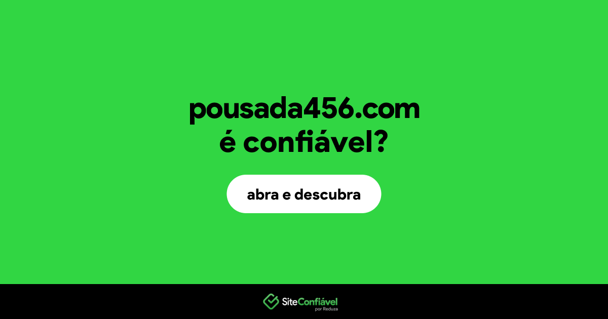 O site pousada456.com é confiável?