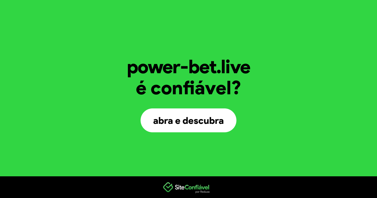 O site power-bet.live é confiável?