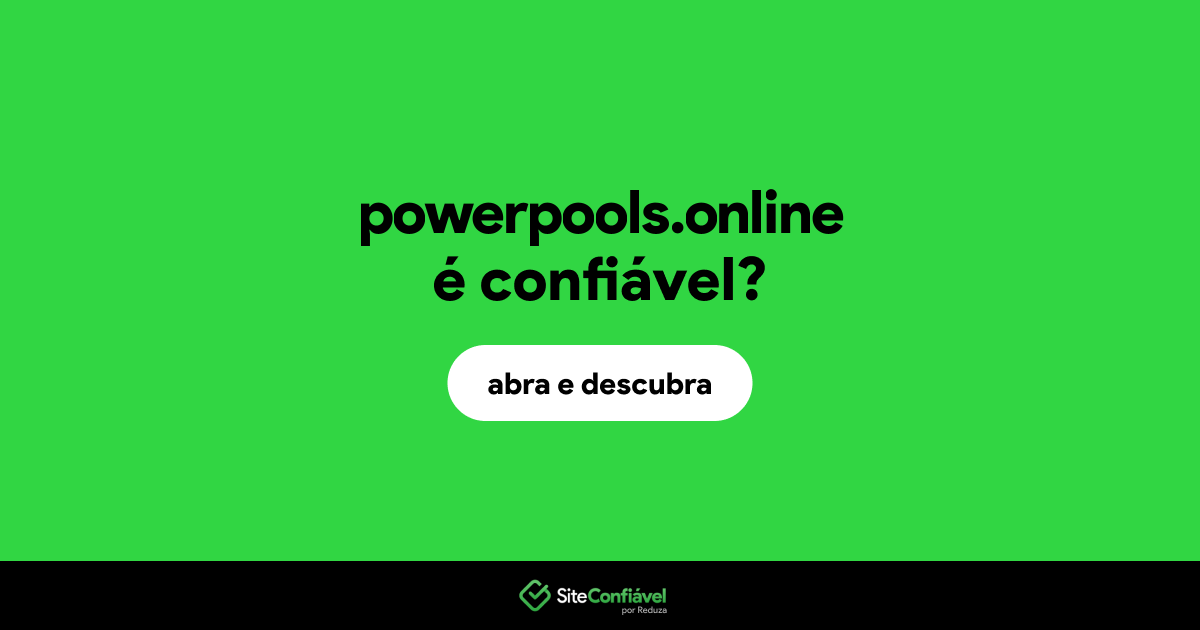 O site powerpools.online é confiável?