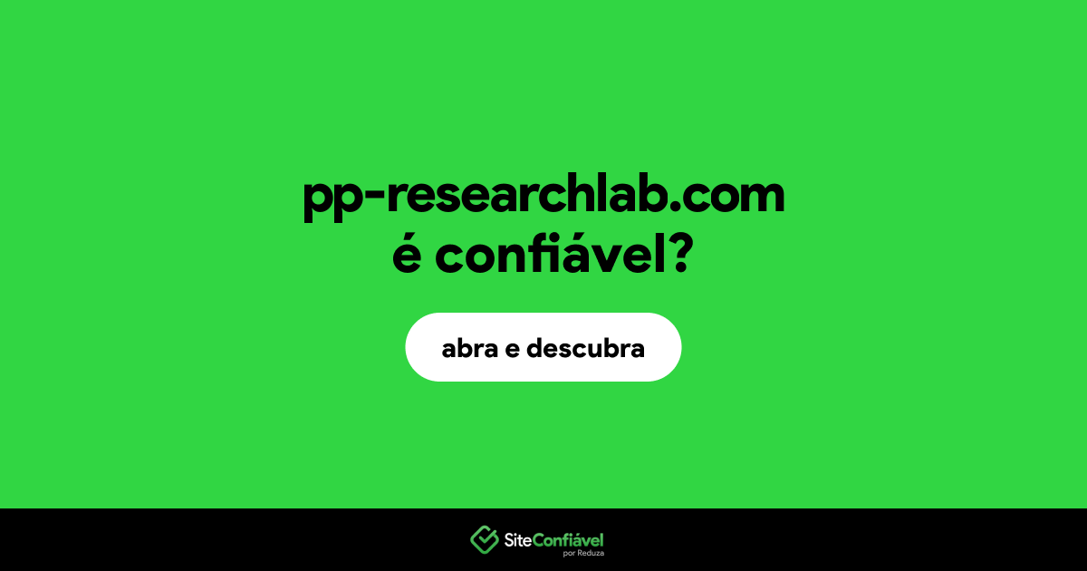 O site pp-researchlab.com é confiável?