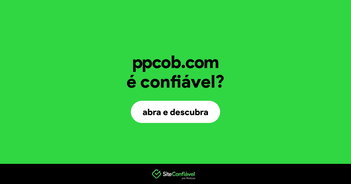 O site ppcob.com é confiável?