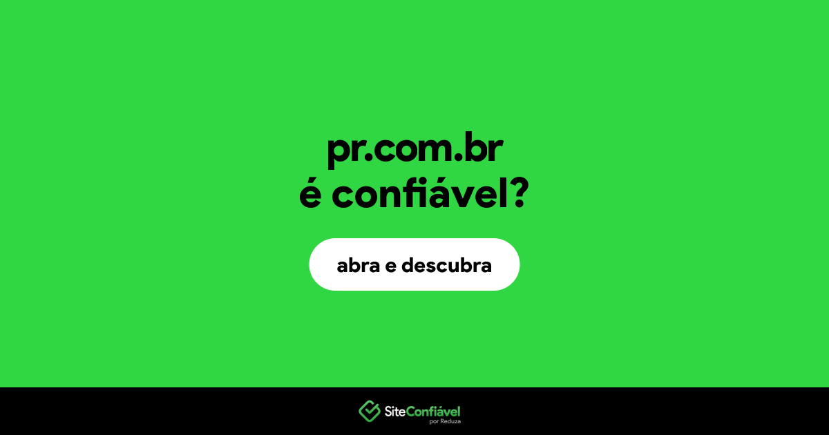 O site pr.com.br é confiável?