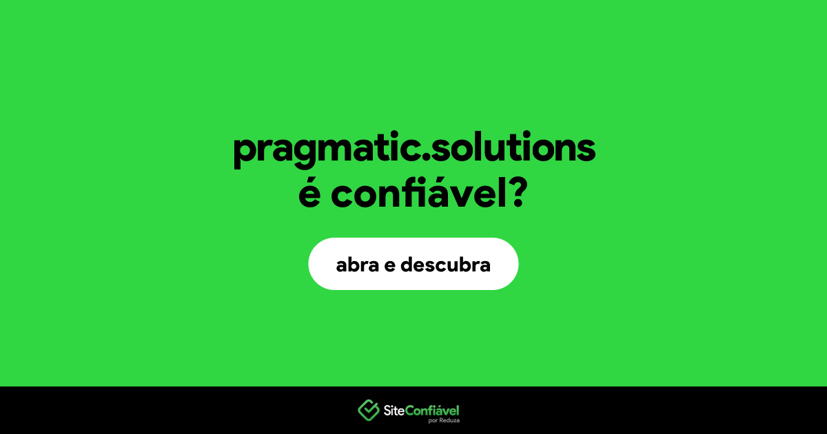O site pragmatic.solutions é confiável?