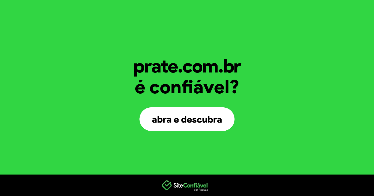 O site prate.com.br é confiável?