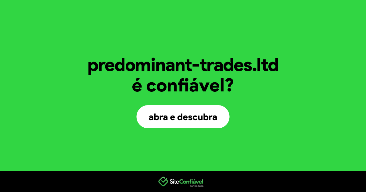 O site predominant-trades.ltd é confiável?