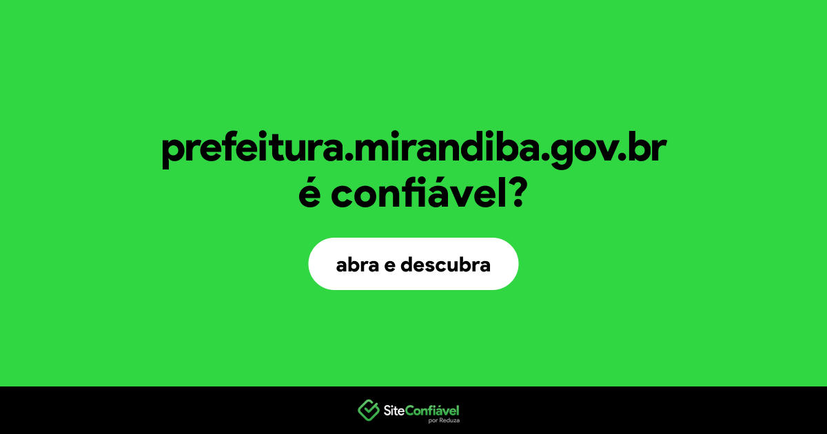 O site prefeitura.mirandiba.gov.br é confiável?