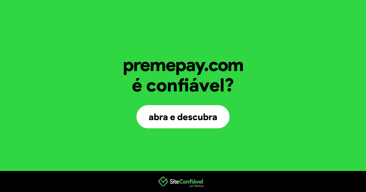 O site premepay.com é confiável?