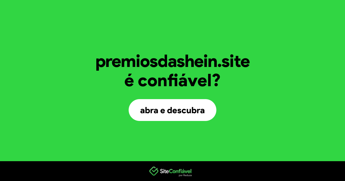 O site premiosdashein.site é confiável?