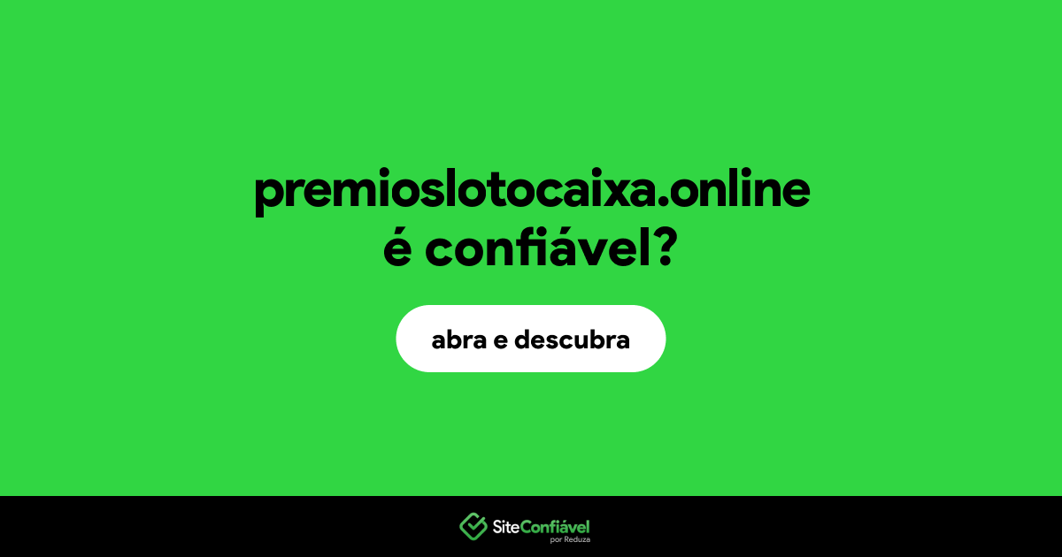 O site premioslotocaixa.online é confiável?