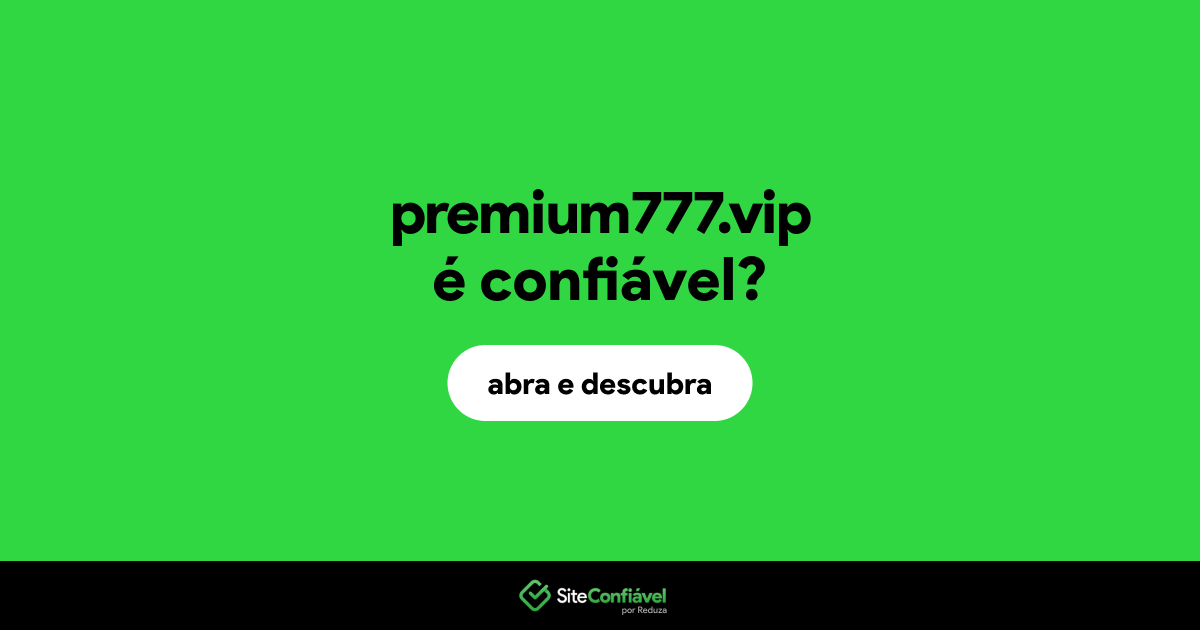 O site premium777.vip é confiável?