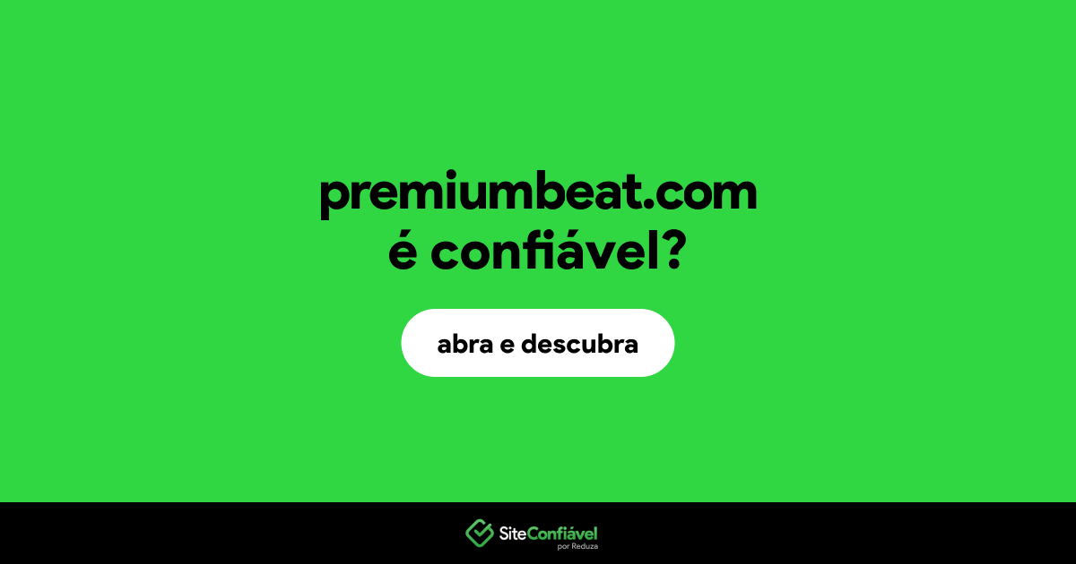 O site premiumbeat.com é confiável?