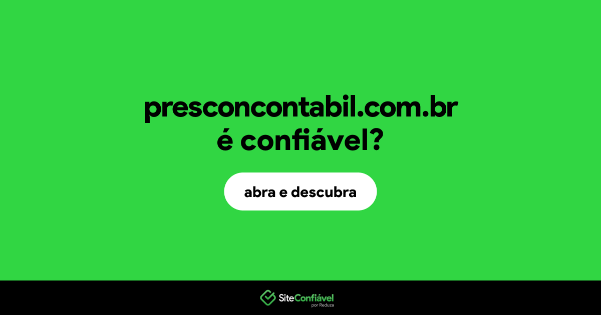 O site presconcontabil.com.br é confiável?