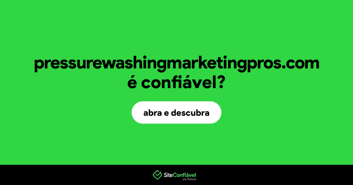 O site pressurewashingmarketingpros.com é confiável?