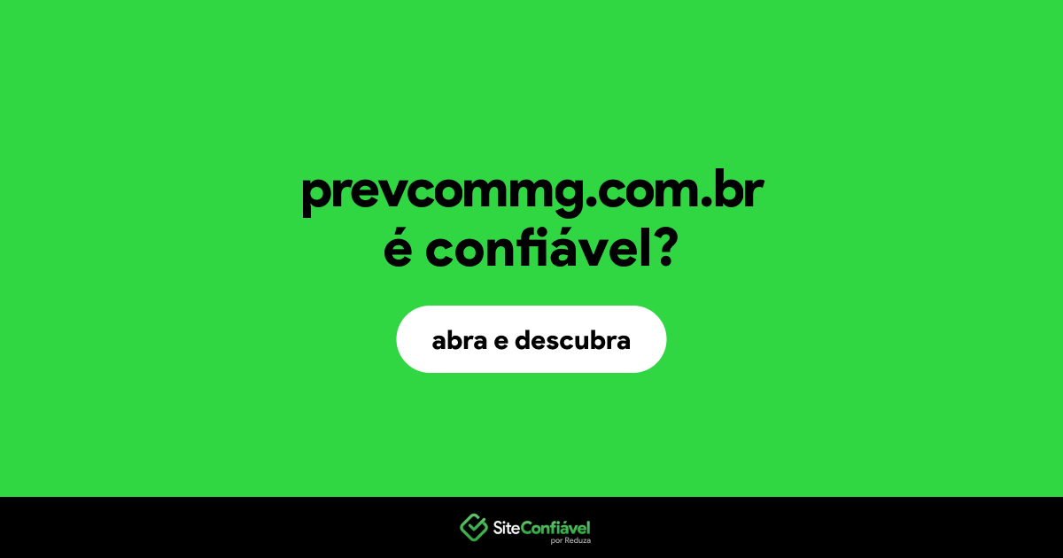 O site prevcommg.com.br é confiável?