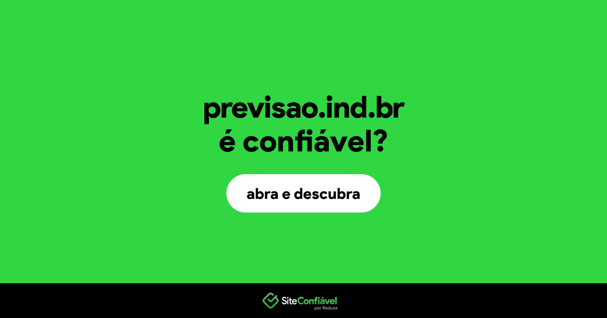 O site previsao.ind.br é confiável?