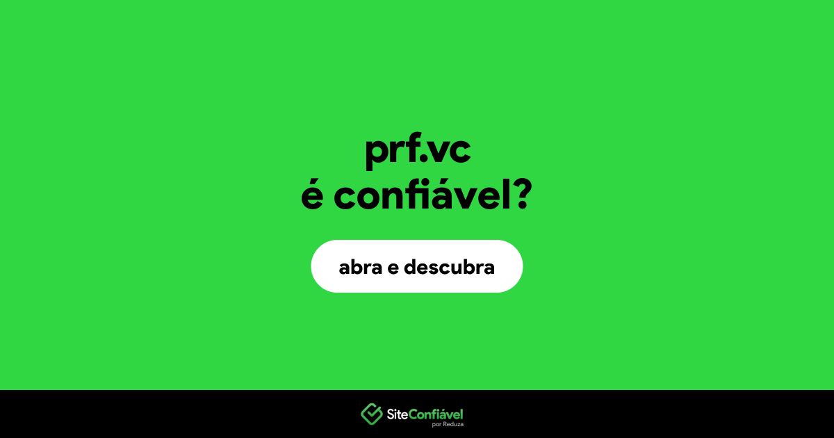 O site prf.vc é confiável?