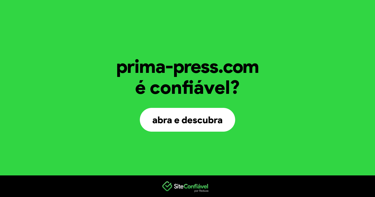 O site prima-press.com é confiável?
