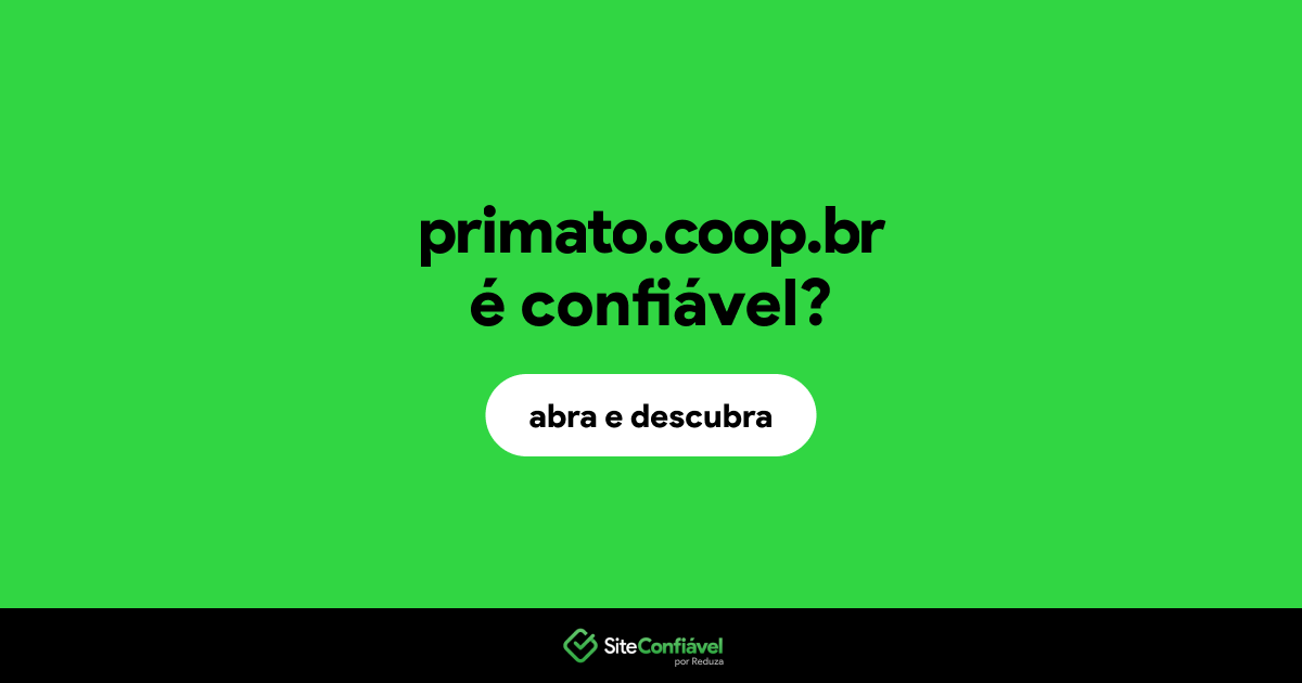 O site primato.coop.br é confiável?