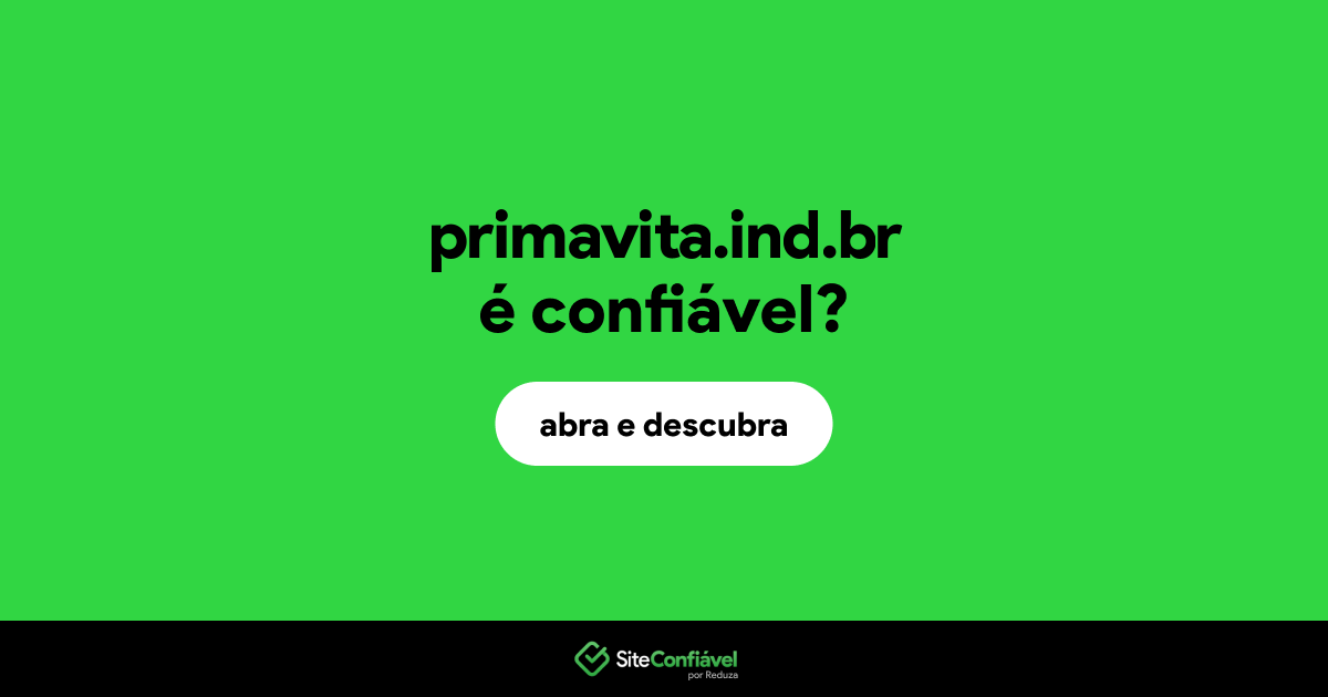 O site primavita.ind.br é confiável?