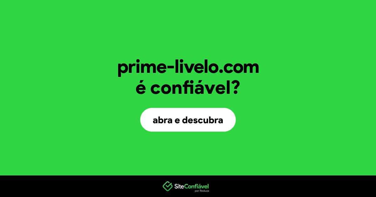 O site prime-livelo.com é confiável?